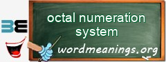WordMeaning blackboard for octal numeration system